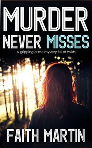 Murder Never Misses (DI Hillary Greene #14)