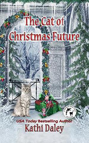 The Cat of Christmas Future (Whales and Tails #14)