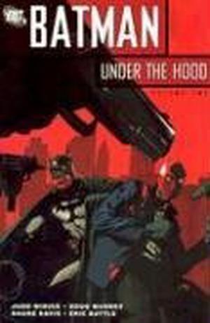 Batman: Under the Hood, Volume 2 by Judd Winick