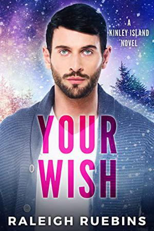 Your Wish (Kinley Island #4)