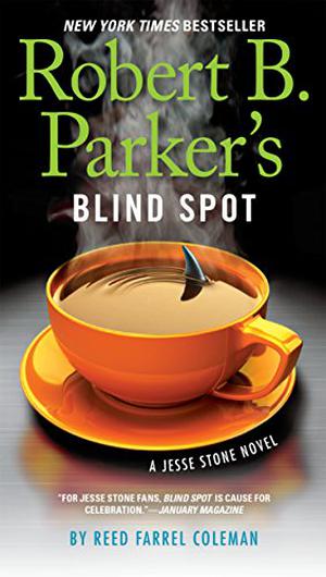 Robert B. Parker's Blind Spot (Jesse Stone #13)