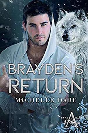 Brayden's Return (Paranormals of Avynwood #5)
