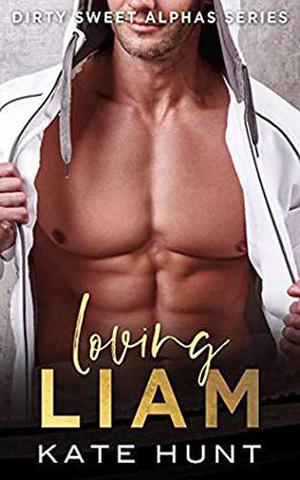 Loving Liam: A BBW Instalove Romance by Kate Hunt