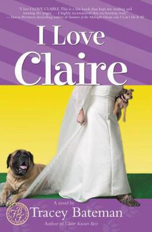I Love Claire (Claire Everett #3)