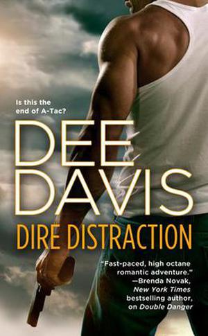 Dire Distraction (A-Tac #7)