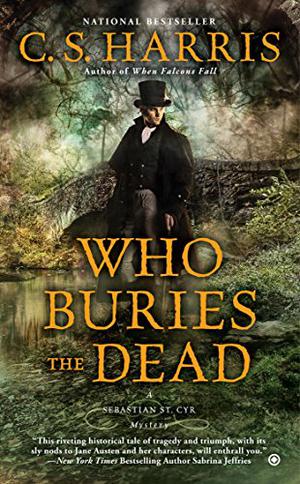 Who Buries the Dead (Sebastian St. Cyr #10)