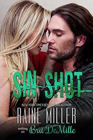 Sin Shot: A Hockey Love Story (Vegas Crush #2)