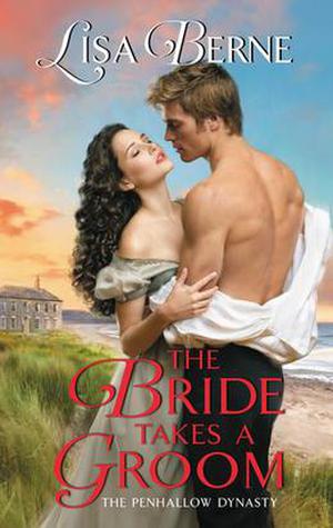 The Bride Takes a Groom (The Penhallow Dynasty #3)