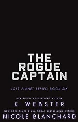 The Rogue Captain (Lost Planet #6)