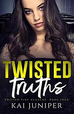 Twisted Truths by Kai Juniper
