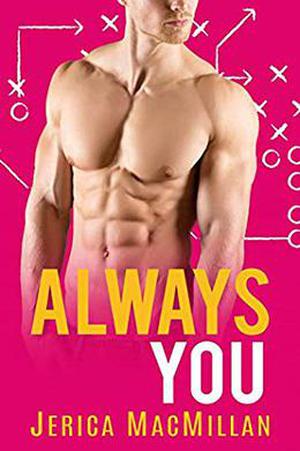 Always You by Jerica MacMillan