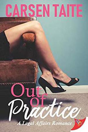 Out of Practice (Legal Affairs #2)