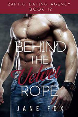 Behind the Velvet Rope by Jane Fox