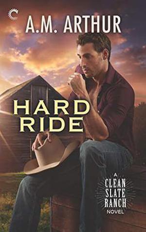 Hard Ride (Clean Slate Ranch #5)