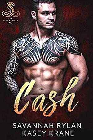 Cash (The Black Cobras MC #2)
