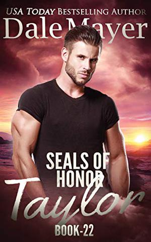 Taylor (SEALs of Honor #22)