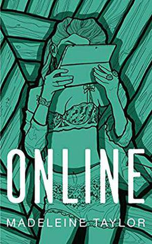 Online by Madeleine Taylor