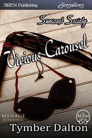 Vicious Carousel (Suncoast Society #25)