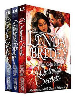 Montana Mail Order Brides Box Set: Books 13 - 15 by Linda Bridey
