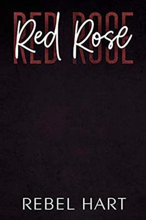 Red Rose (Red Thorns Crew #2)