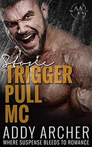 Stone (Trigger Pull MC #2)
