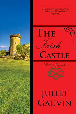 The Irish Castle: Keeping Elizabeth (The Irish Heart #4)