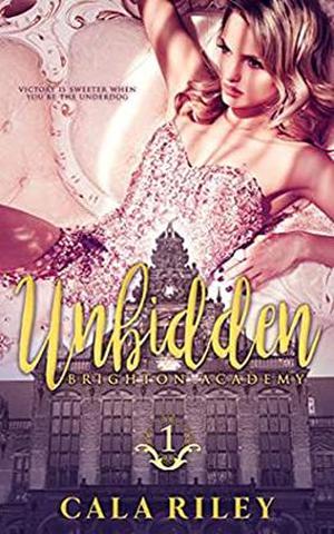 Unbidden (Brighton Academy #1)