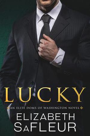 Lucky (Elite Doms of Washington #4)