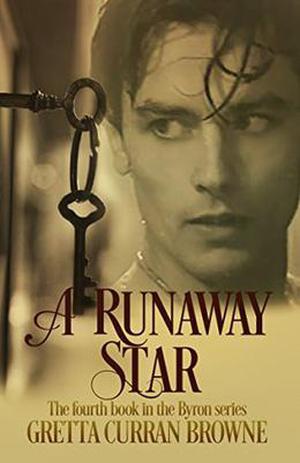 A Runaway Star by Gretta Curran Browne