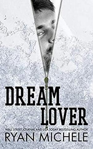 Dream Lover  : A Fake Boyfriend Romance (Propositions and Proposals #1)