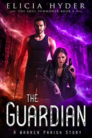 The Guardian (The Soul Summoner #8)