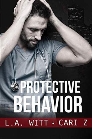 Protective Behavior (Bad Behavior #5)