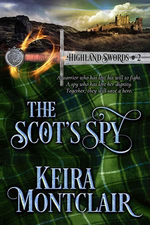 The Scot's Spy by Keira Montclair
