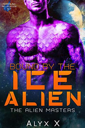 Bound by the Ice Dragon (Alien Masters #1)