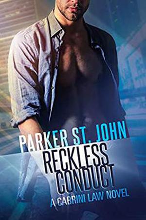 Reckless Conduct (Cabrini Law #4)