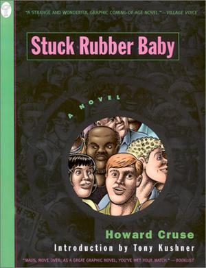 Stuck Rubber Baby by Howard Cruse