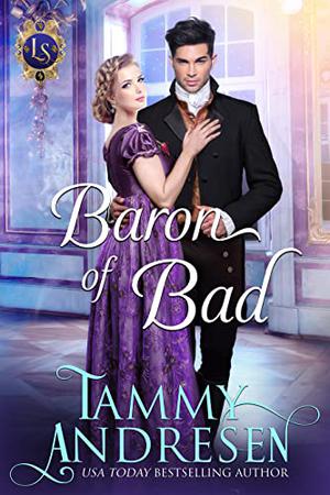 Baron of Bad (Lords of Scandal #5)