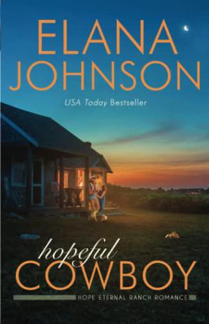 Hopeful Cowboy by Elana Johnson