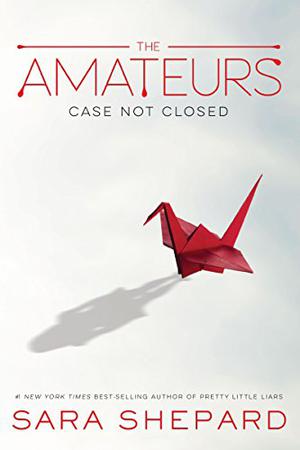 The Amateurs by Sara Shepard