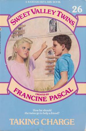 Taking Charge (Sweet Valley Twins #26)