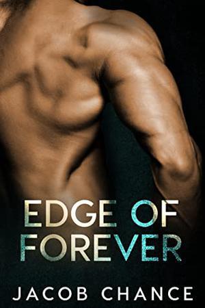 Edge of Forever (On the Edge Duet #2)