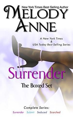 Surrender Collection: Surrender Series: Books 1 - 4 by Melody Anne