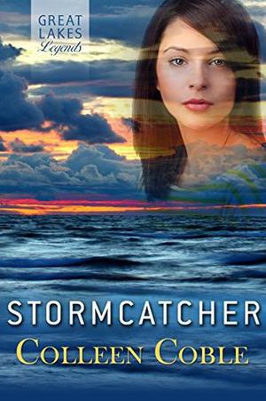 Stormcatcher by Colleen Coble