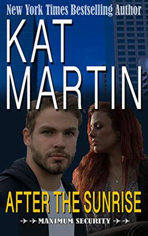 After the Sunrise by Kat Martin