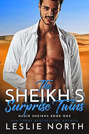 The Sheikh's Surprise Twins by Leslie North