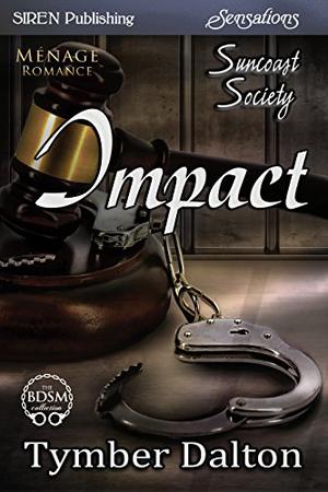 Impact (Suncoast Society #32)