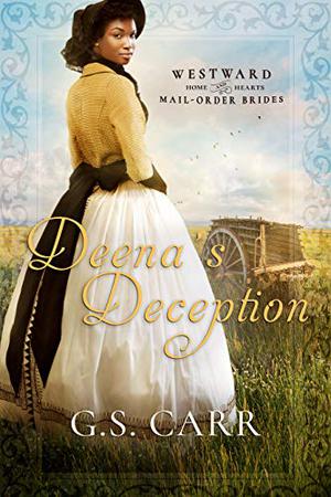 Deena's Deception by G.S. Carr