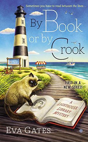 By Book or By Crook (Lighthouse Library Mystery #1)