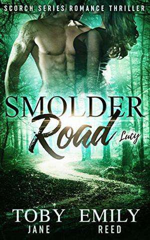 Smolder Road (Scorch #6)
