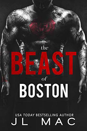 The Beast of Boston by J.L. Mac